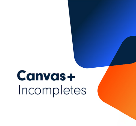 Canvas+ Incompletes