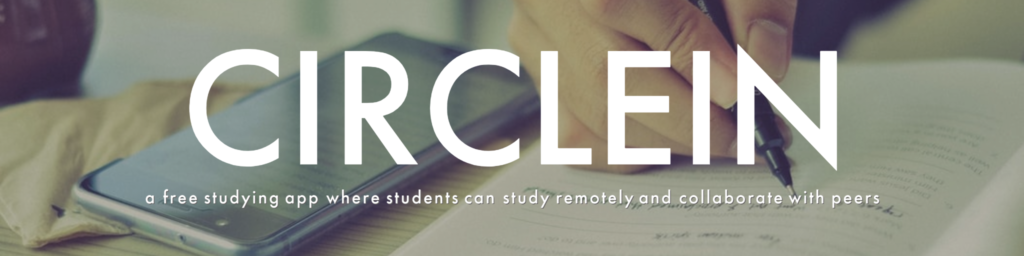 CircleIn - a free studying app where students can study remotely and collaborate with peers